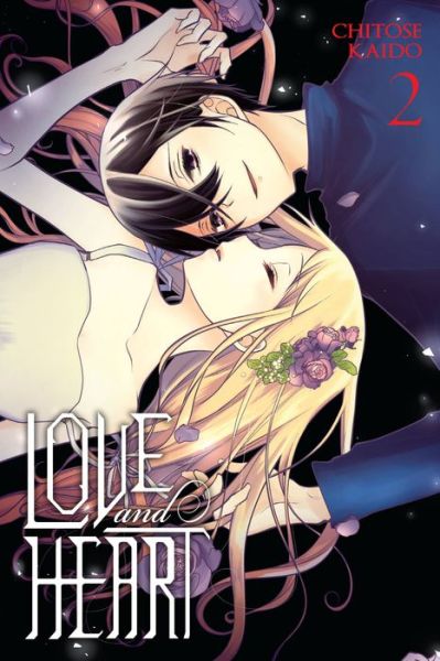 Cover for Chitose Kaido · Love and Heart, Vol. 2 - LOVE &amp; HEART GN (Paperback Book) (2021)