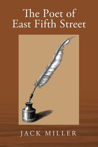 Cover for Jack Miller · The Poet of East Fifth Street (Paperback Book) (2021)