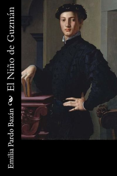 Cover for Emilia Pardo Bazán · El Niño de Guzmán (Taschenbuch) (2017)