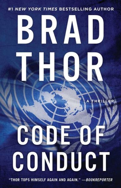 Code of Conduct: A Thriller - The Scot Harvath Series - Brad Thor - Książki - Atria/Emily Bestler Books - 9781982148447 - 5 października 2021