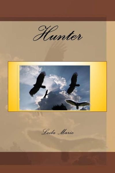 Cover for Leila Marie · Hunter (Paperback Book) (2018)