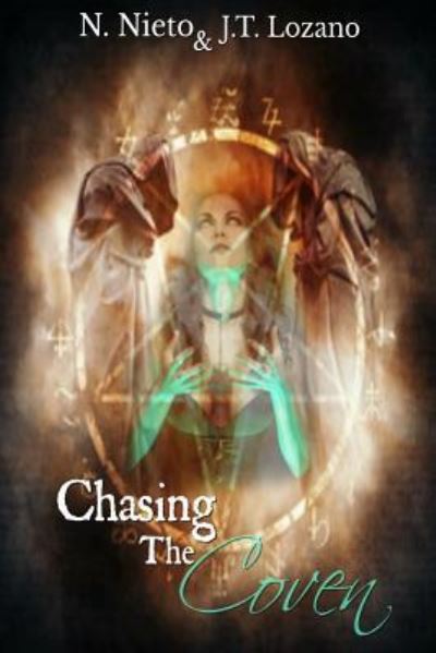 Cover for J T Lozano · Chasing The Coven (Paperback Book) (2018)