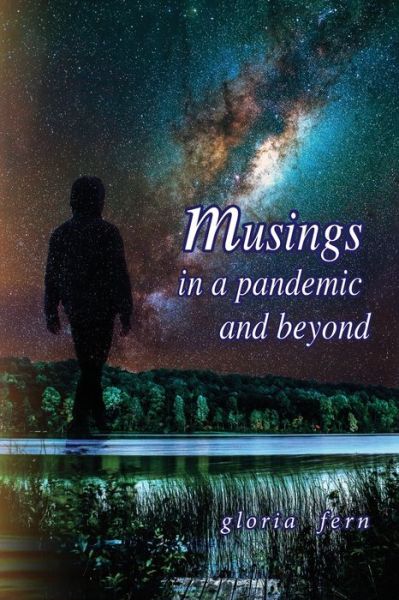 Cover for Gloria Fern · Musings in a Pandemic and Beyond (Paperback Book) (2020)