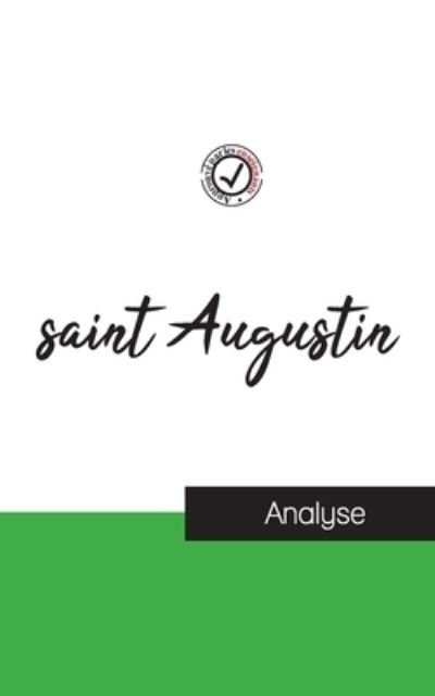 Cover for Saint Augustin · Saint Augustin (Etude et Analyse Complete De Sa Pensee) (Taschenbuch) (2022)