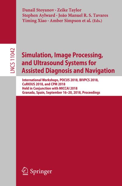 Cover for Simulation Image Processing and Ultrasound Systems for Assisted Diagnosis and (Book) [1st ed. 2018 edition] (2018)
