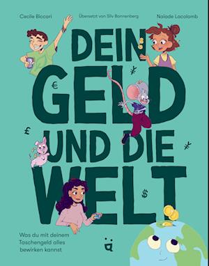 Cover for Cecile Biccari · Dein Geld und die Welt (Book) (2024)