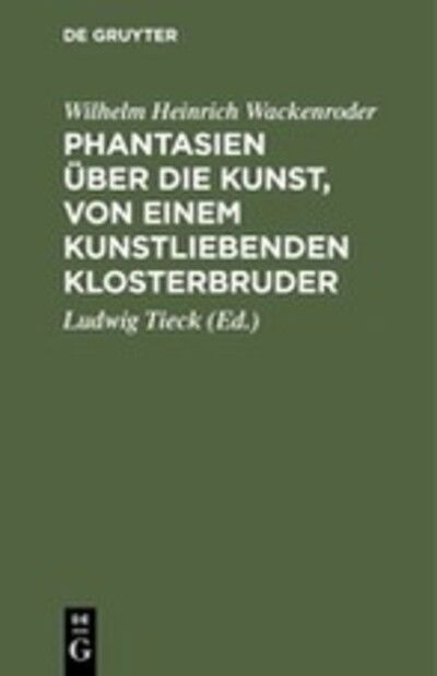 Cover for Wackenroder · Phantasien über die Kunst, (Book) (1901)