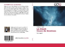 Cover for Grand · LA MAAR Cruce de Destinos (Book)