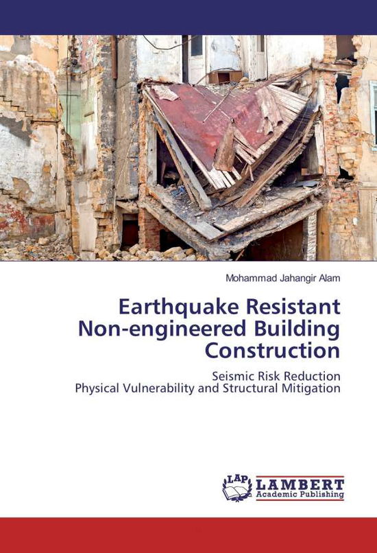 Earthquake Resistant Non-engineere - Alam - Kirjat -  - 9783330329447 - 