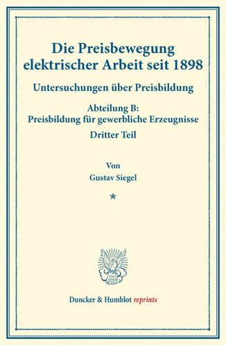 Cover for Siegel · Die Preisbewegung elektrischer A (Book) (2014)