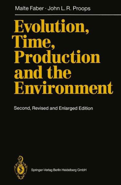 Cover for Malte Faber · Evolution, Time, Production and the Environment (Pocketbok) [Softcover reprint of the original 2nd ed. 1993 edition] (1994)