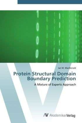 Cover for MacDonald · Protein Structural Domain Bou (Book) (2012)