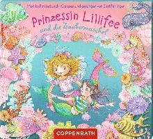 Prinzessin Lillifee Und Die Zaubermuschel - Prinzessin Lillifee - Music - Coppenrath Verlag GmbH & Co KG - 9783649634447 - March 13, 2020