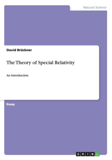 Cover for David Bruckner · The Theory of Special Relativity: An Introduction (Paperback Book) (2013)