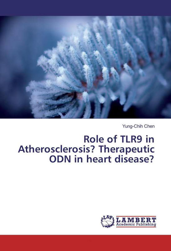 Cover for Chen · Role of TLR9 in Atherosclerosis? T (Bok)