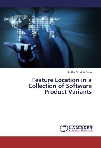 Cover for Ra'fat Al-msie'deen · Feature Location in a Collection of Software Product Variants (Paperback Book) (2014)