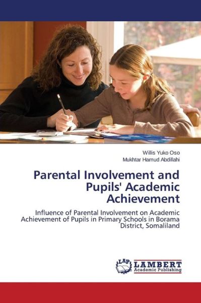 Cover for Yuko Oso Willis · Parental Involvement and Pupils' Academic Achievement (Paperback Book) (2015)