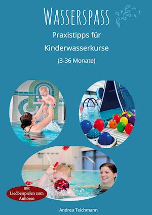 Cover for Andrea Teichmann · Wasserspaß (Book) (2023)