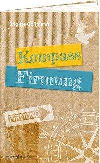 Cover for Goßmann · Kompass Firmung (Book)