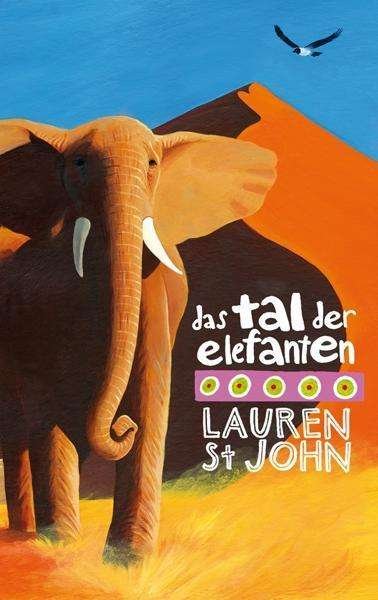 Cover for Lauren St John · St John,L.:Tal der Elefanten (Bok)