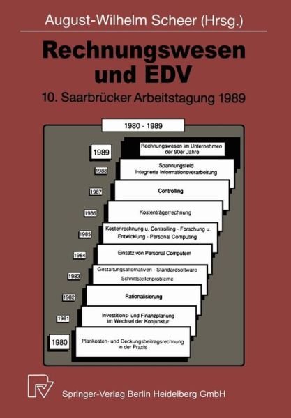 Cover for August-wilhelm Scheer · Saarbrucker Arbeitstagung 1989: Rechnungswesen Im Unternehmen Der 90er Jahre - Saarbrucker Arbeitstagung (Paperback Book) (1989)
