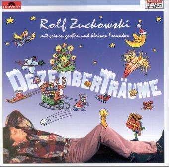Dezemberträume,CD-A (519687-2) - Rolf Zuckowski - Books -  - 9783829195447 - 