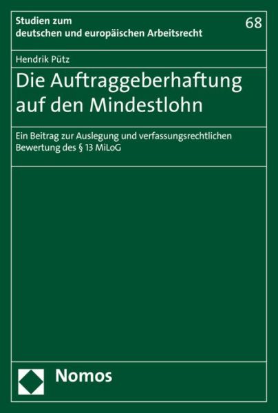 Die Auftraggeberhaftung auf den Mi - Pütz - Books -  - 9783848749447 - July 27, 2018