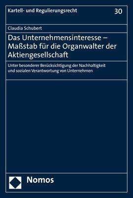 Das Unternehmensinteresse - Ma - Schubert - Bøker -  - 9783848765447 - 24. februar 2020