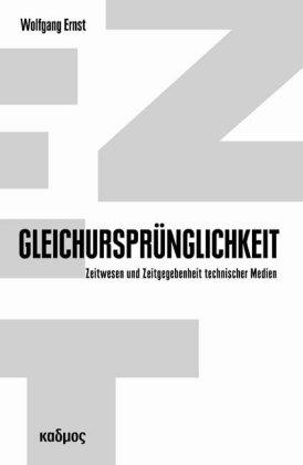 Cover for Ernst · Gleichursprünglichkeit (Book)