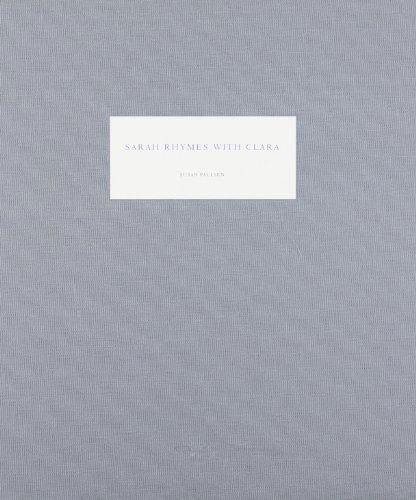 Cover for Susan Paulsen · Sarah Rhymes with Clara (Hardcover Book) (2011)