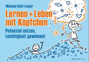 Cover for Michael Kühl-Lenjer · Leben und Lernen mit Köpfchen (Book) (2024)