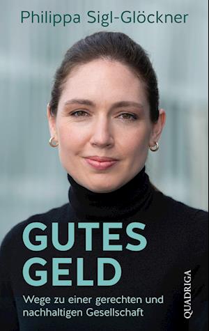 Cover for Philippa Sigl-Glöckner · Gutes Geld (Book) (2024)