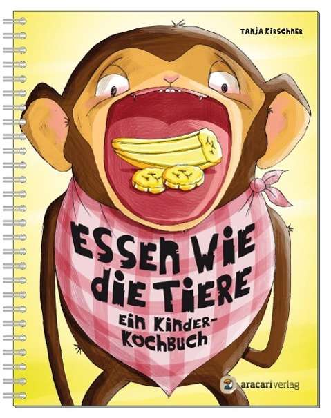 Cover for Kirschner · Essen wie die Tiere (Book)