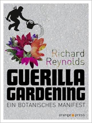 Cover for R. Reynolds · Guerilla Gardening (Book)