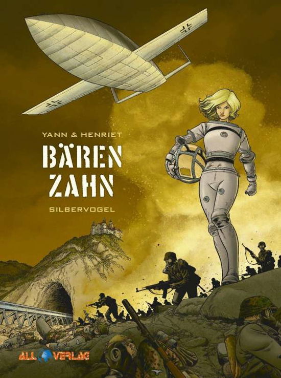 Bärenzahn 6 - Yann - Livres -  - 9783946522447 - 