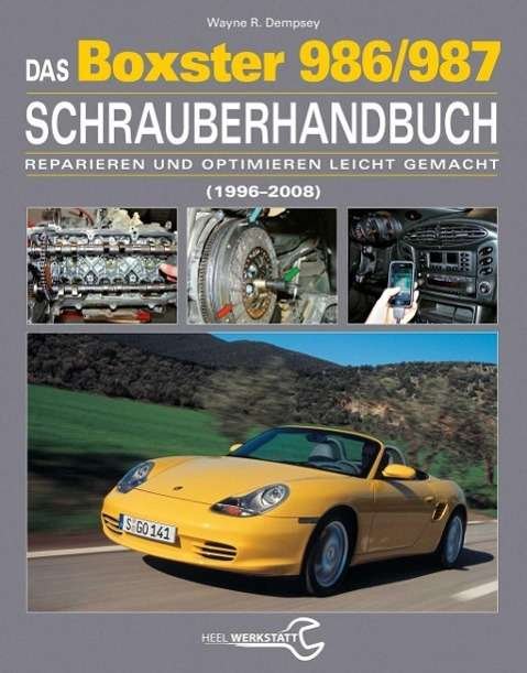 Cover for Dempsey · Das Porsche Boxster 986/987 Sch (Bok)