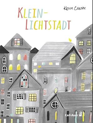 Cover for Kelly Canby · Klein-Lichtstadt (Buch) (2023)