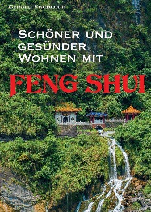 Cover for Knobloch · Schöner und gesünder Wohnen mi (Bok)