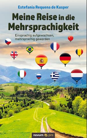 Cover for Estefania Requena de Kusper · Meine Reise in die Mehrsprachigkeit (Paperback Book) (2021)