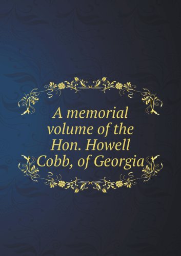 Cover for Samuel Boykin · A Memorial Volume of the Hon. Howell Cobb, of Georgia (Paperback Book) (2013)