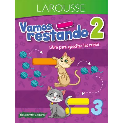 Cover for Ediciones Larousse · Vamos restando 2 primaria (Paperback Book) (2022)