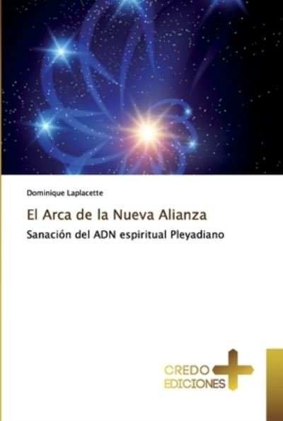 Cover for Laplacette · El Arca de la Nueva Alianza (Bog) (2019)