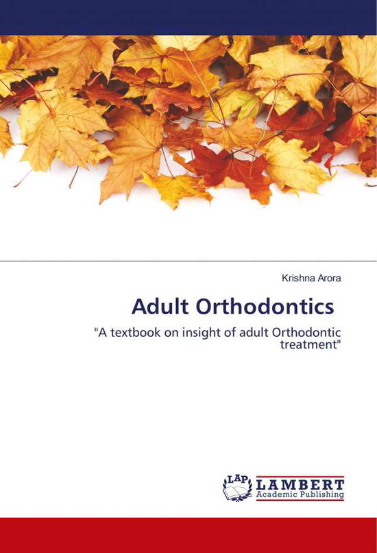 Cover for Arora · Adult Orthodontics (Book)