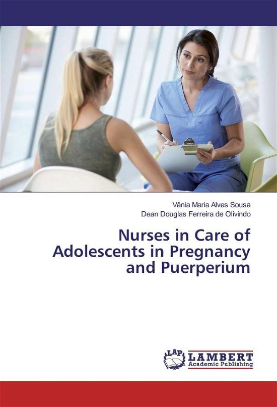 Cover for Sousa · Nurses in Care of Adolescents in (Book)