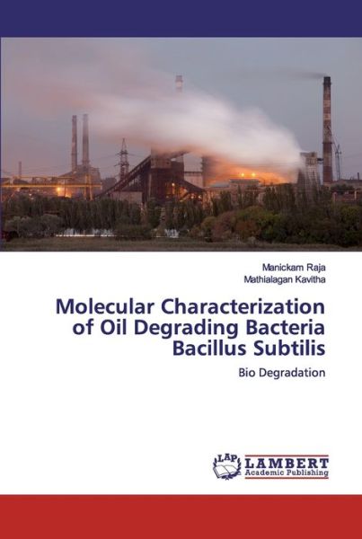 Cover for Raja · Molecular Characterization of Oil (Book) (2020)