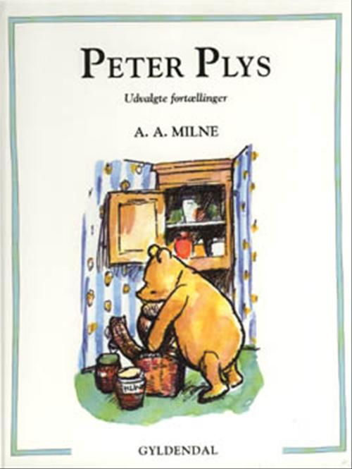 Cover for A. A. Milne · Peter Plys: Peter Plys - udvalgte fortællinger (Bound Book) [1st edition] (2000)