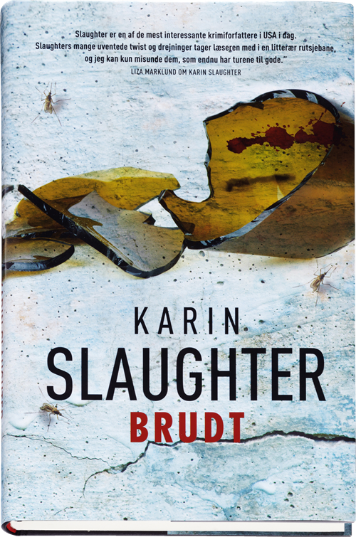 Cover for Karin Slaughter · Brudt (Bound Book) [1st edition] (2011)