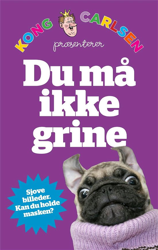 Cover for Kong Carlsen · Kong Carlsen: Kong Carlsen - Du må ikke grine (kolli5) (Sewn Spine Book) [2.º edición] (2019)
