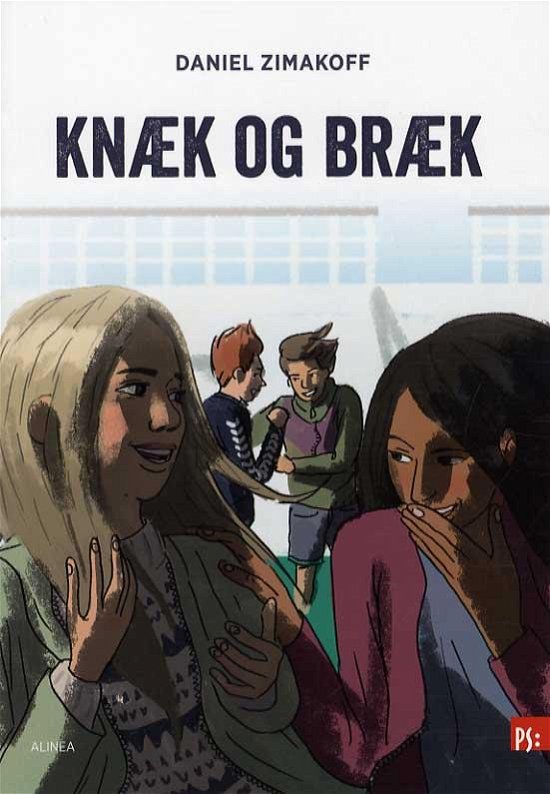 Cover for Daniel Zimakoff · PS: PS, Knæk og bræk (Book) [1er édition] (2015)