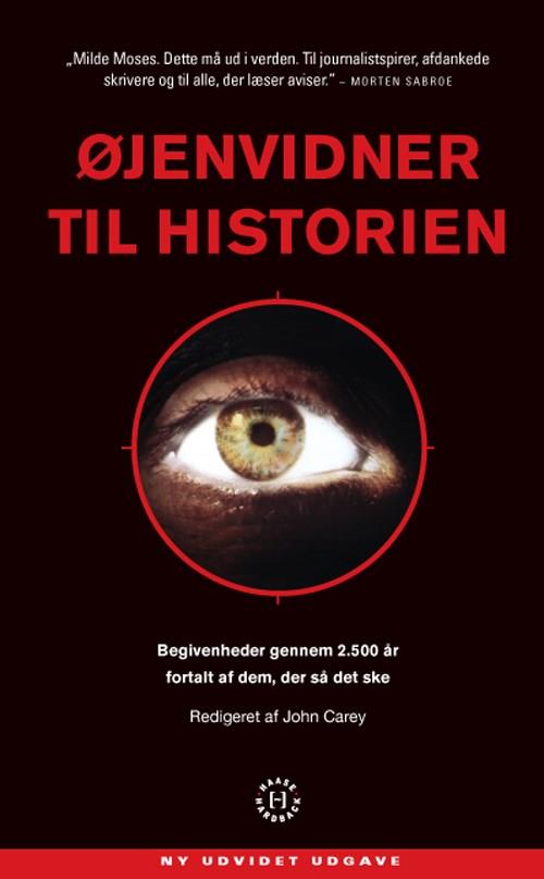 Cover for John Carey · Øjenvidner til historien (Hardcover Book) [1st edition] (2021)